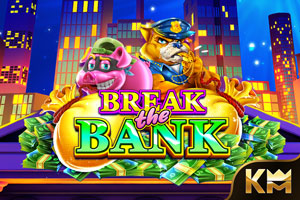 Break The Bank